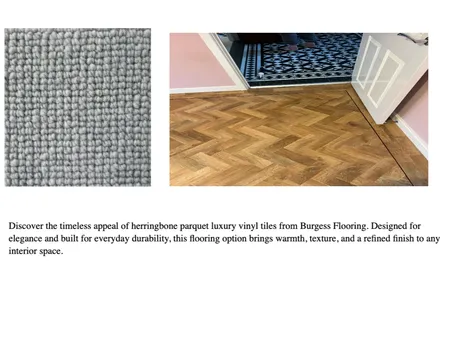 Burgess Flooring – Herringbone Parquet Luxury Vinyl Tiles Interior Design Mood Board by Burgess Flooring and Blinds Ltd on Style Sourcebook