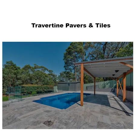 Travertine Pavers & Tiles - StoneDepo Interior Design Mood Board by Stone Depot on Style Sourcebook