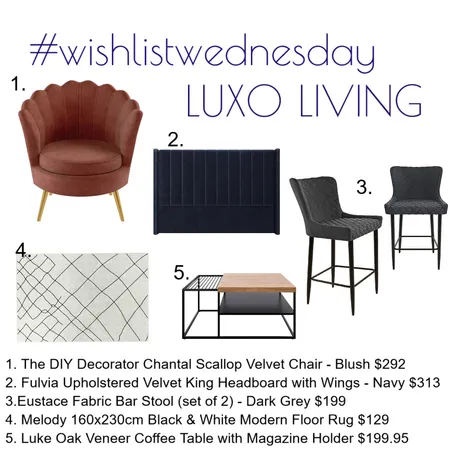 Wishlist Wednesday Luxo Living Interior Design Mood Board by Kohesive on Style Sourcebook