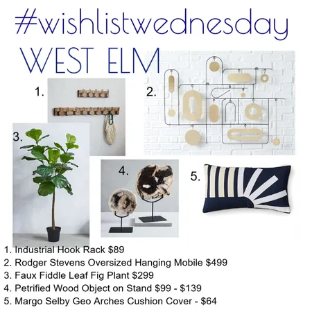 Wishlist Wednesday West Elm Interior Design Mood Board by Kohesive on Style Sourcebook