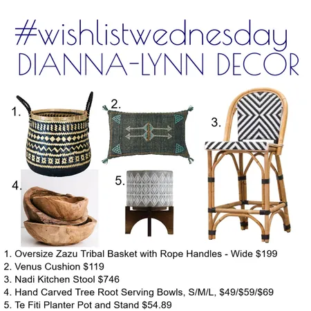 Wishlist Wednesday DiannaLynn Decor Interior Design Mood Board by Kohesive on Style Sourcebook