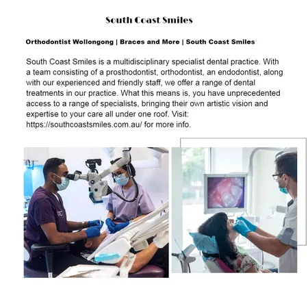 Orthodontist Wollongong | Braces and More | South Coast Smiles Interior Design Mood Board by southcoastsmiles on Style Sourcebook