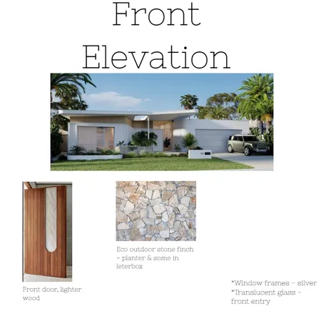 Front Elevation Interior Design Mood Board by Mandy11 on Style Sourcebook