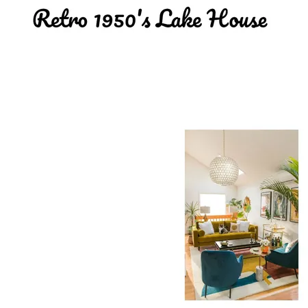1950sLakeHouse Interior Design Mood Board by alexgumpita on Style Sourcebook