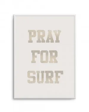 Pray for Surf by oliveetoriel.com, a Prints for sale on Style Sourcebook