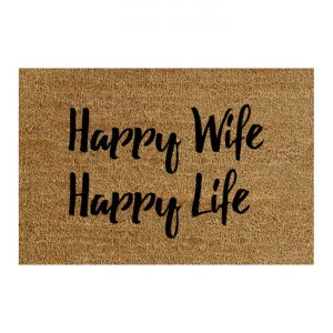 "Happy Wife, Happy Life" Coir Doormat, 75x45cm by Solemate, a Doormats for sale on Style Sourcebook