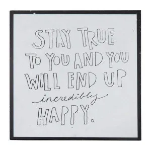 Words Of Wisdom Sign - Stay True To You by OneWorld Collection, a Decor for sale on Style Sourcebook