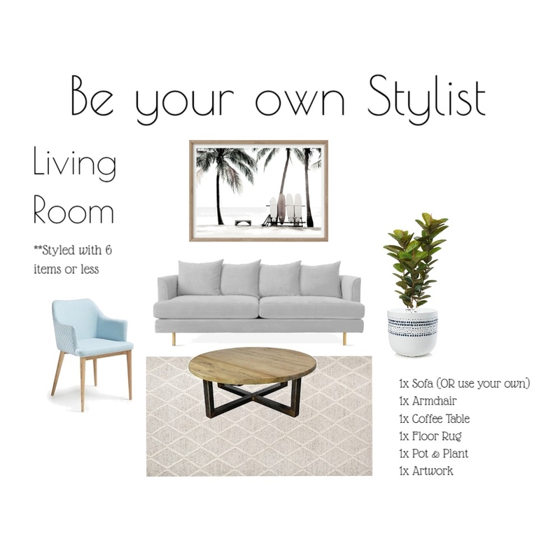 Style your Living Room  with 6 Items or less Mood Board by Bates on Style Sourcebook