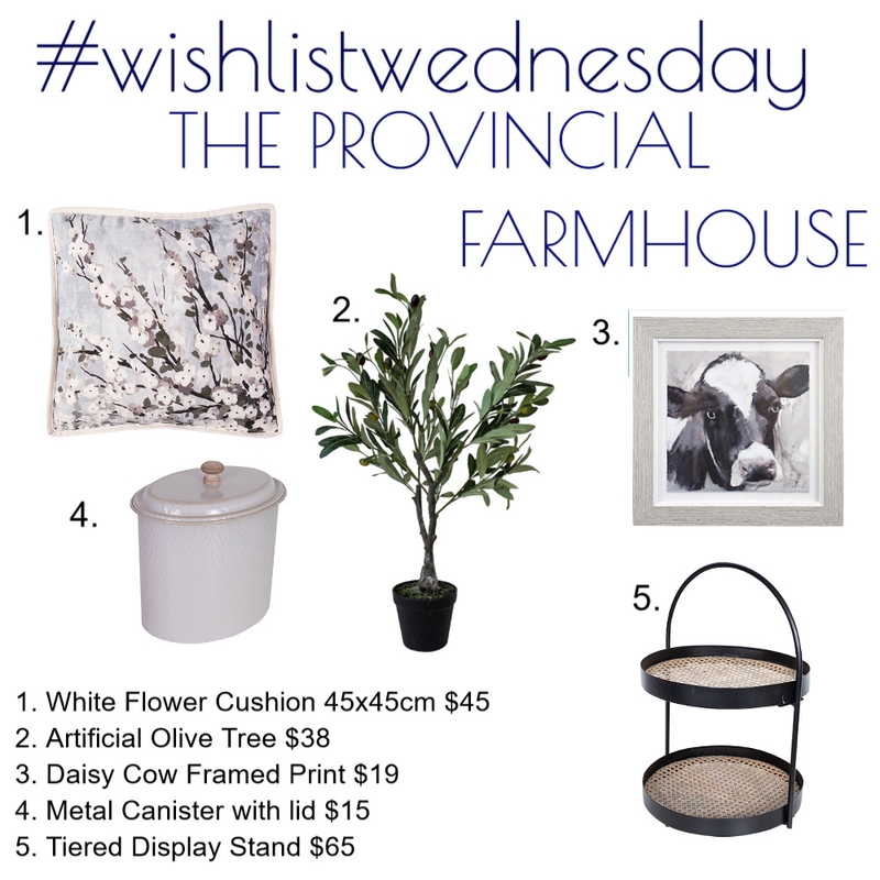 Wishlist Wednesday The Provincial Farmhouse Mood Board by Kohesive on Style Sourcebook