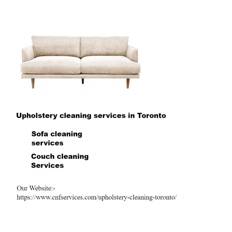 Upholstery cleaning services in Toronto Mood Board by CNF services on Style Sourcebook