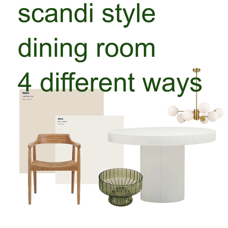 Dining room 4 different ways Mood Board by Stilleben Interior Design on Style Sourcebook