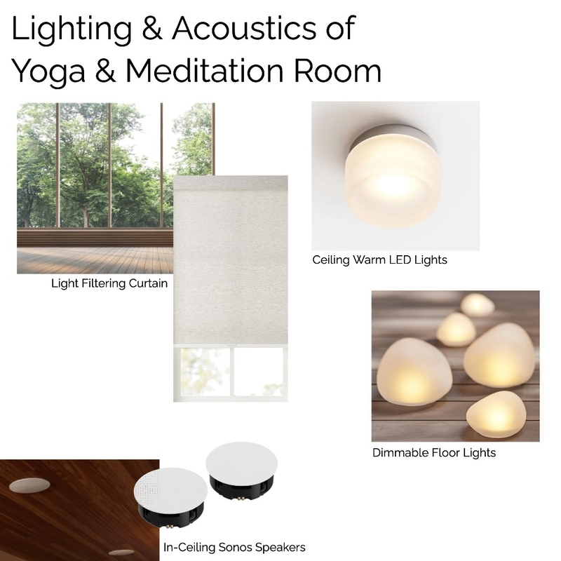 Lighting & Acoustics of Yoga & Meditation Room Mood Board by Maria Jose on Style Sourcebook