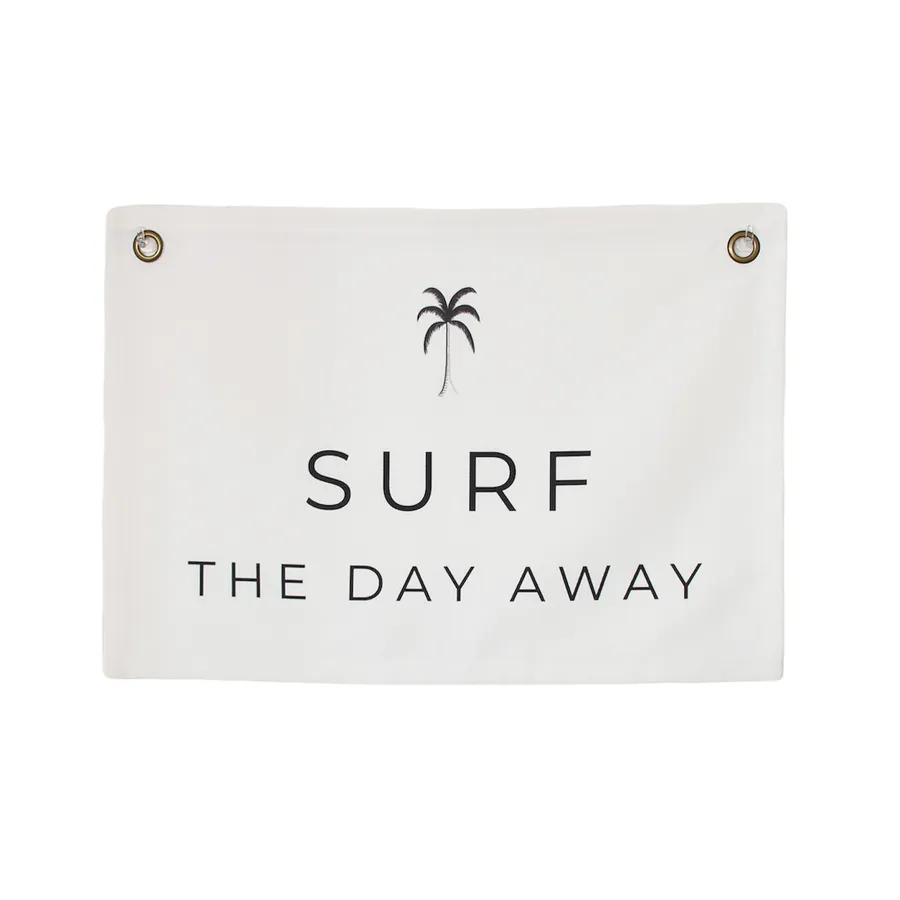Surf The Day Away Canvas Wall Flag