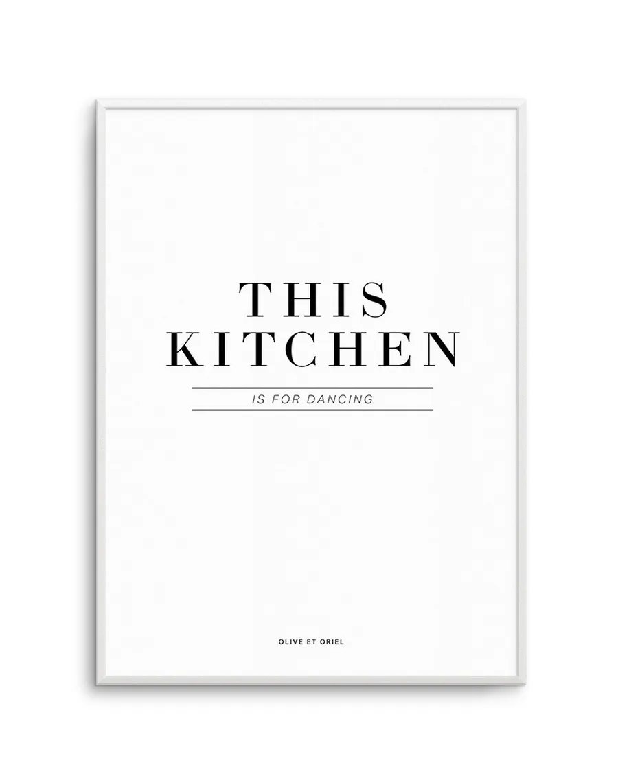 This Kitchen Is For Dancing