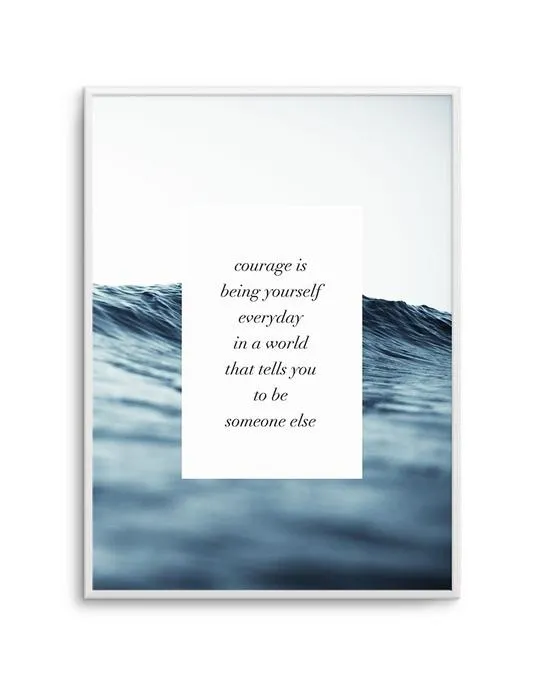 Courage Is